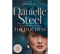 The Duchess: A sparkling tale of a remarkable woman from the billion copy bestseller