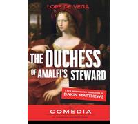 The Duchess of Amalfi's Steward