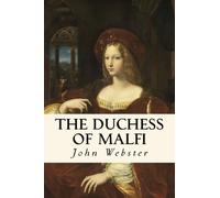The Duchess of Malfi
