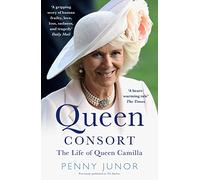 The Duchess: The Sunday Times Top Ten Bestseller – the Biography of Queen Consort Camilla