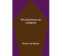 The Duchesse de Langeais