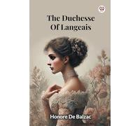 The Duchesse Of Langeais