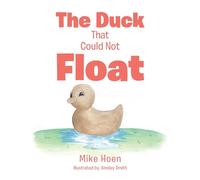 The Duck That Could Not Float