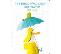 The Duck Who Didn't Like Water