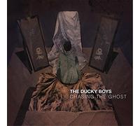 The Ducky Boys - Chasing The Ghost