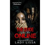 The Dude She Met Online: Standalone