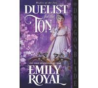 The Duelist for the Ton: A Regency Historical Romance (Misfits of the Ton)