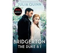 The Duke And I (Bridgerton Family 1) Daphne's Story | Julia Quinn