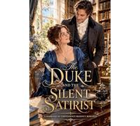 The Duke and the Silent Satirist