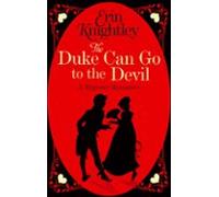 The Duke Can Go To The Devil (ebook)