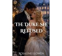 The Duke She Refused (The Ladies of Bellebourne)