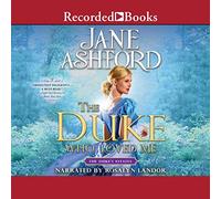 The Duke Who Loved Me (The Duke's Estates Series)
