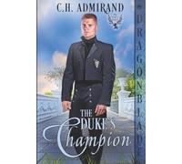 The Duke's Champion (The Duke’s Guard)