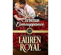 The Duke's Christmas Comeuppance: 4 (Chase Family Series: The Regency)