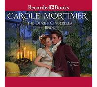 The Duke's Cinderella Bride: 2 (Notorious St. Claires)