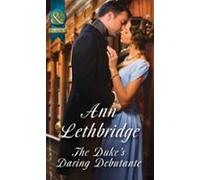 The Dukes Daring Debutante (ebook)