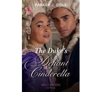 The Dukes Defiant Cinderella (ebook)