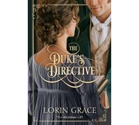 The Duke's Directive: A Regency Romance: 4 (Heirs & Heroes)