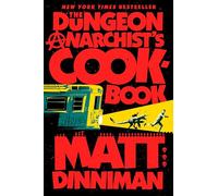 The Dungeon Anarchist's Cookbook: Dungeon Crawler Carl 3