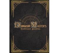 The Dungeon Master's Campaign Journal: DM Campaign Planner & Organizer Workbook System for D&D, Pathfinder & TTRPGs - Session, NPC & Story Arc Tracking