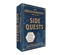 The Dungeonmeister Deck of Side Quests: 75 Mini Adventures to Empower Your Fantasy Campaign (Dungeonmeister Series)