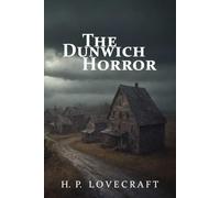 The Dunwich Horror