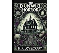 The Dunwich Horror