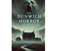 The Dunwich Horror