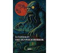 The Dunwich Horror