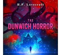 The Dunwich Horror
