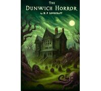 The Dunwich Horror