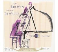 Ray Brown & Jimmy Rowles - The Duo Sessions