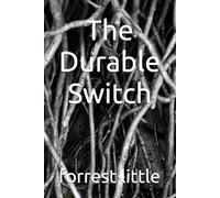The Durable Switch