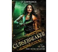 The Dusk Reapers: An Urban Fantasy Action Adventure: 1 (The Cursebreaker)