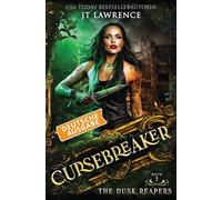 The Dusk Reapers, Deutsche Ausgabe: Ein Urban-Fantasy-Action-Abenteuer, Komplette 6-bändige Reihe (The Cursebreaker)