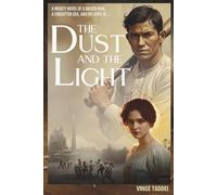 The Dust and the Light