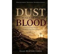 The Dust Beneath The Blood, A Journey of Dust Particles Through the Final Hours of Jesus