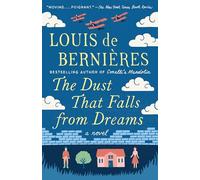 The Dust That Falls from Dreams: A Novel (Vintage International)