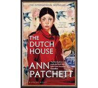 The Dutch House: From the author of Tom Lake and Whistler (Bloomsbury Publishing)
