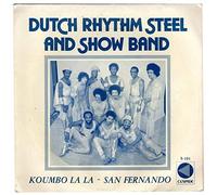The Dutch Rhythm Steel & Showband - Koumbo La La / San Fernando