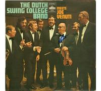 The Dutch Swing College Band - The Dutch Swing College Band Meets Joe Venuti