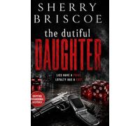 The Dutiful Daughter (The Desert Rose)