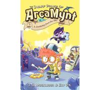 The Dwarf Prince of ArcaMynt Book 2: The Junkship from the Sky: Fantasy Adventure Fiction for Kids 8-12
