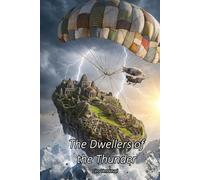 The Dwellers of the Thunder (CASTAWAYS OF THE STRATOSPHERE)
