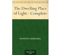 The Dwelling Place of Light