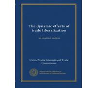 The dynamic effects of trade liberalization: an empirical analysis