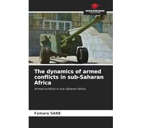 The dynamics of armed conflicts in sub-Saharan Africa