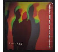 The Dynatones - Live It Up!