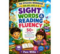 The Dyslexia Workbook for Kids: Sight Words & Reading Fluency