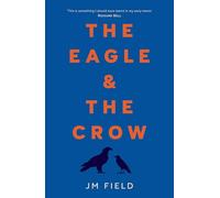 The Eagle and the Crow